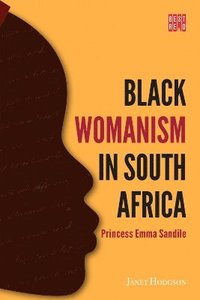 bokomslag Black Womanism in South Africa