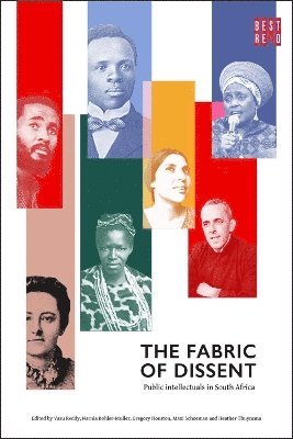 Vasu Reddy, Narnia Bohler-Muller, Gregory Houston, Maxi Schoeman, Heather Thuynsma - Fabric of Dissent, Häftad