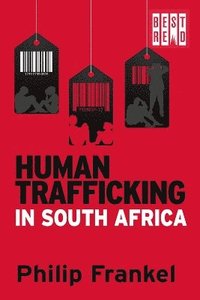 bokomslag Human Trafficking in South Africa