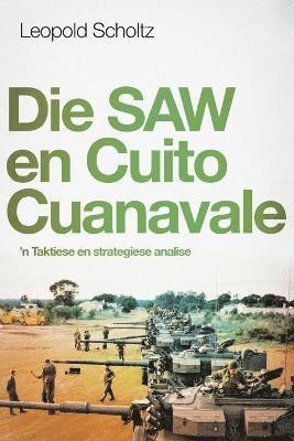 bokomslag Die Saw en Cuito Cuanavale