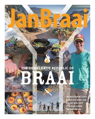 Jan Braai - The Democratic Republic of Braai, Häftad