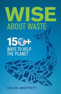 bokomslag Wise About Waste
