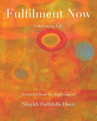 bokomslag Fulfilment Now