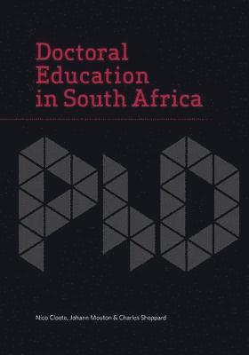 Doctoral education in South Africa 1
