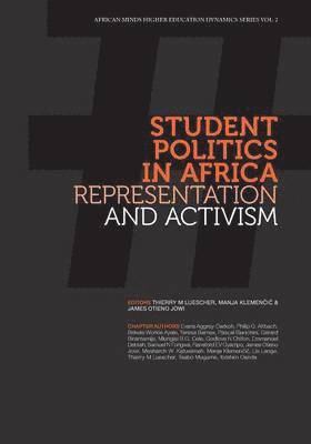 Thierry M Luescher, Manja Klemenčič, James Otieno Jowi - Student Politics in Africa. Representation and Activism, Häftad