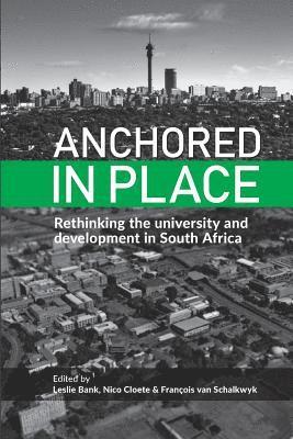 Leslie Bank, Nico Cloete, François Van Schalkwyk, François van Schalkwyk - Anchored in Place, Häftad