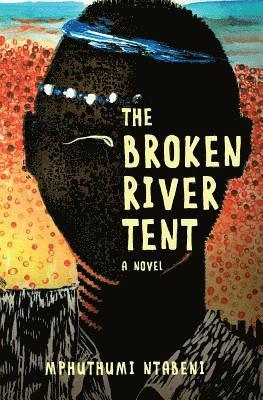 The broken river tent 1