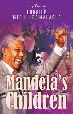 Mandela's Children 1