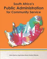 bokomslag South Africa's Public Administration for Community Service