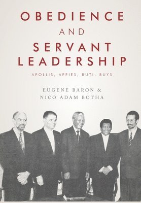 bokomslag Obedience And Servant Leadership