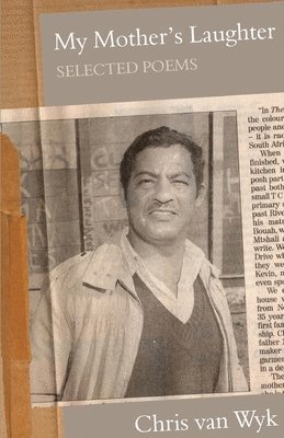 Chris Van Wyk, Chris van Wyk, Chris Van Wyk - My Mother's Laughter, Häftad
