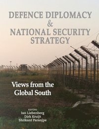 bokomslag Defence Diplomacy And National Security Strategy