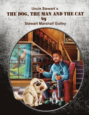 The Dog, The Man and The Cat