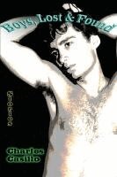 Charles Casillo - Boys, Lost & Found, Häftad