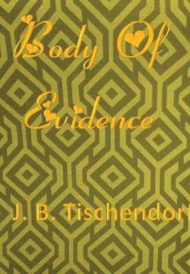 Body Of Evidence 1