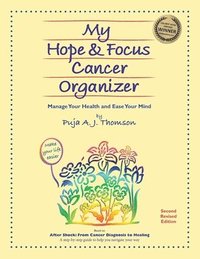 bokomslag My Hope & Focus Cancer Organizer