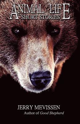 Jackpine Writers' Bloc, Jerry Mevissen - Animal Life, Häftad