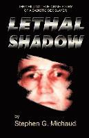 bokomslag Lethal Shadow: The Chilling True-Crime Story of a Sadistic Sex Slayer