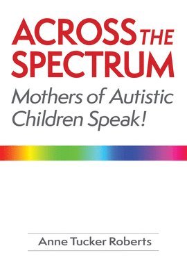 Across the Spectrum 1