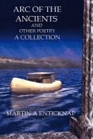 Arc of the Ancients and Other Poetry