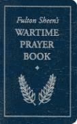 bokomslag Fulton Sheen's Wartime Prayer Book