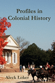 bokomslag Profiles in Colonial History