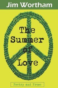 bokomslag The Summer of Love