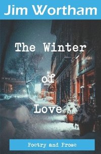 bokomslag The Winter of Love