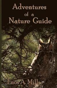bokomslag Adventures of a Nature Guide