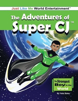 Yaba Baker - Adventures of Super CJ, Häftad