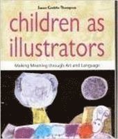 Susan Conklin Thompson - Children as Illustrators, Häftad