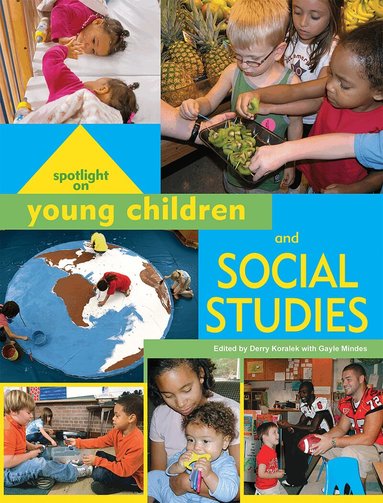 Derry Koralek - Spotlight on Young Children and Social Studies, Häftad