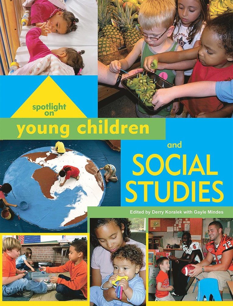 Derry Koralek - Spotlight on Young Children and Social Studies, Häftad