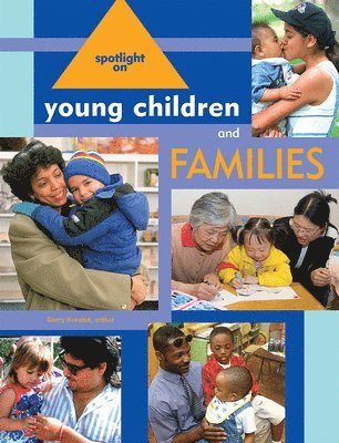 Derry Koralek - Spotlight on Young Children and Families, Häftad