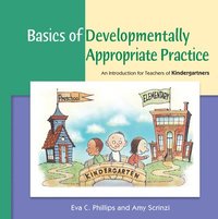 bokomslag Basics of Developmentally Appropriate Practice
