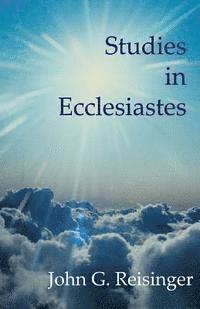 Studies In Ecclesiastes 1