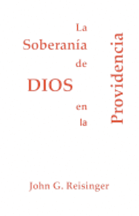 bokomslag La Soberanía de Dios en la Providencia