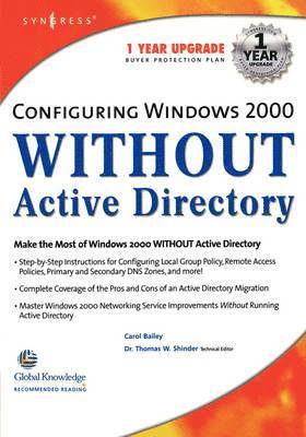 bokomslag Configuring Windows 2000 without Active Directory