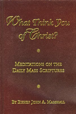 What Think You of Christ?