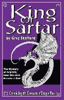 bokomslag King of Sartar: The Mystery of Argrath; How One Man Became a God