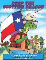 Book 6 - Dorp The Scottish Dragon In A Lone Star Story 1