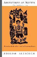Sholem Aleichem - Adventures of Mottel: The Cantor's Son, Häftad