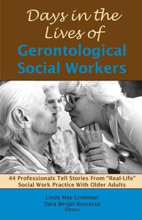 bokomslag Days in the Lives of Gerontological Social Workers