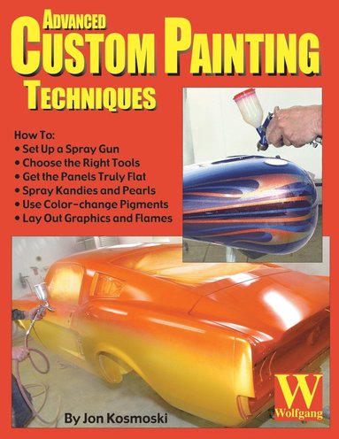 Jon Kosmoski - Advanced Custom Painting Techniques, Häftad