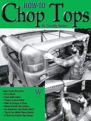 Timothy Remus - How to Chop Tops, Häftad