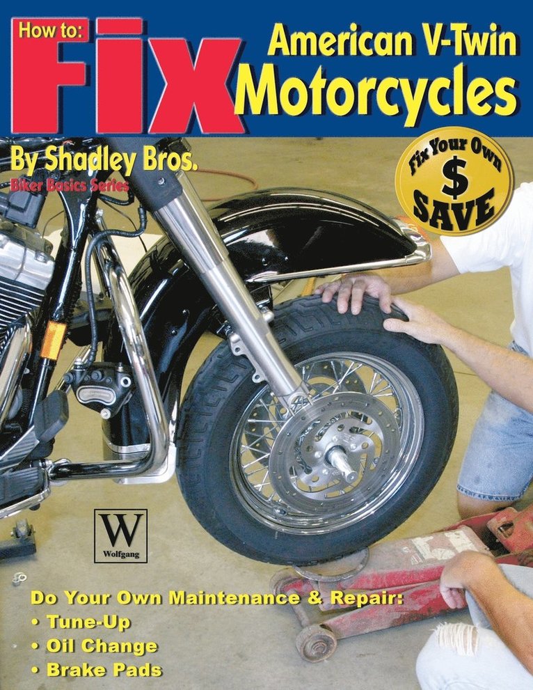 How to Fix American V-Twin Motorcycles 1