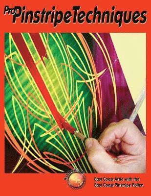 East Coast Artie, Timothy Remus - Pro Pinstripe Techniques, Häftad