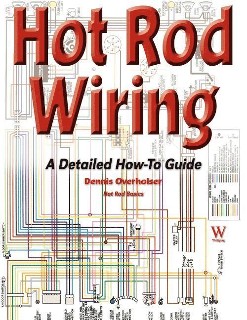 Hot Rod Wiring 1