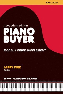 Piano Buyer Model & Price Supplement / Fall 2021 1