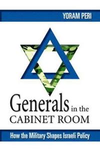 bokomslag Generals in the Cabinet Room